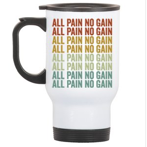 All Pain No Gain Training Powerlifting Gym Fitness Exercise Gift Stainless Steel Travel Mug