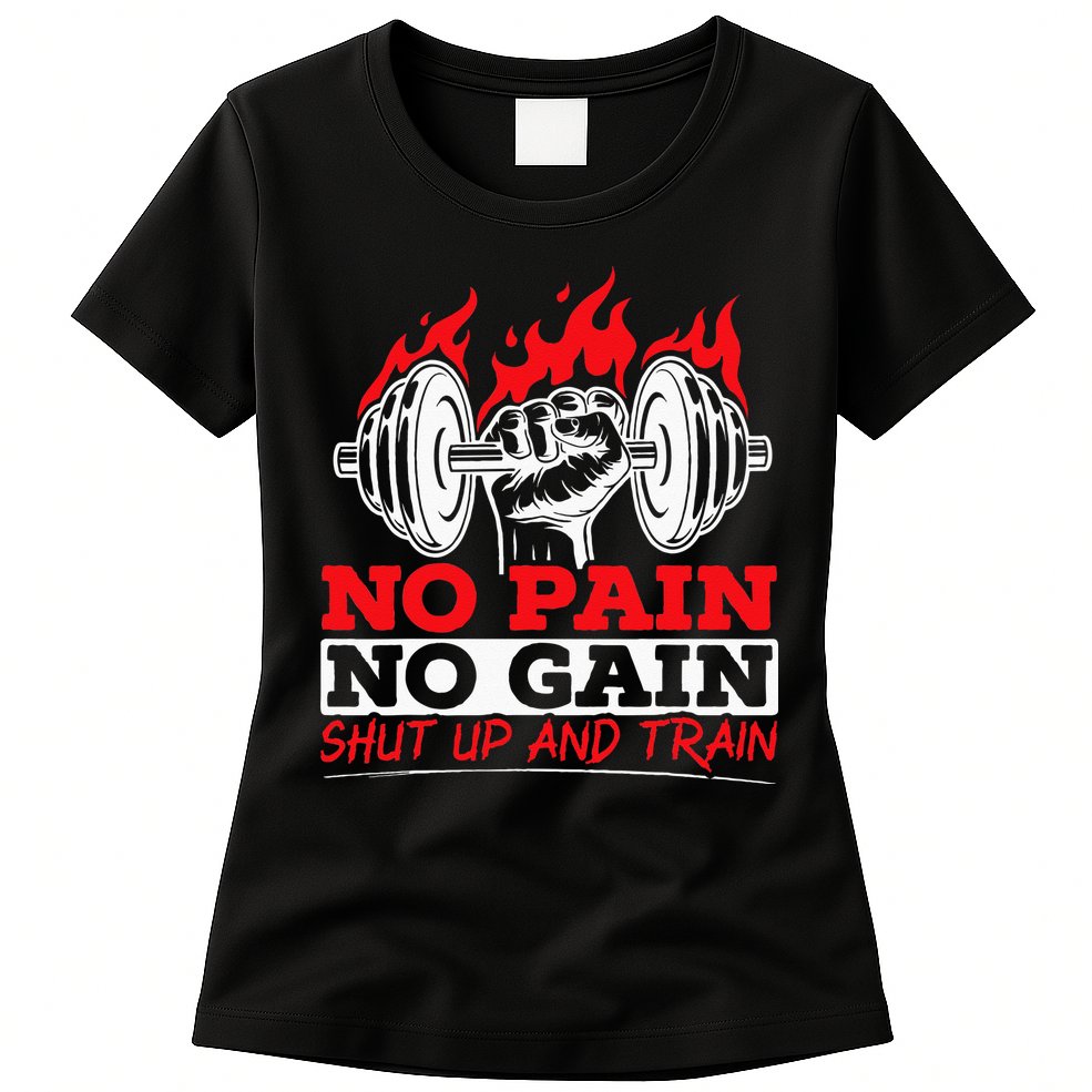 All Pain No Gains Gym Weightlifting Bodybuilding Fitness Womens T-Shirt