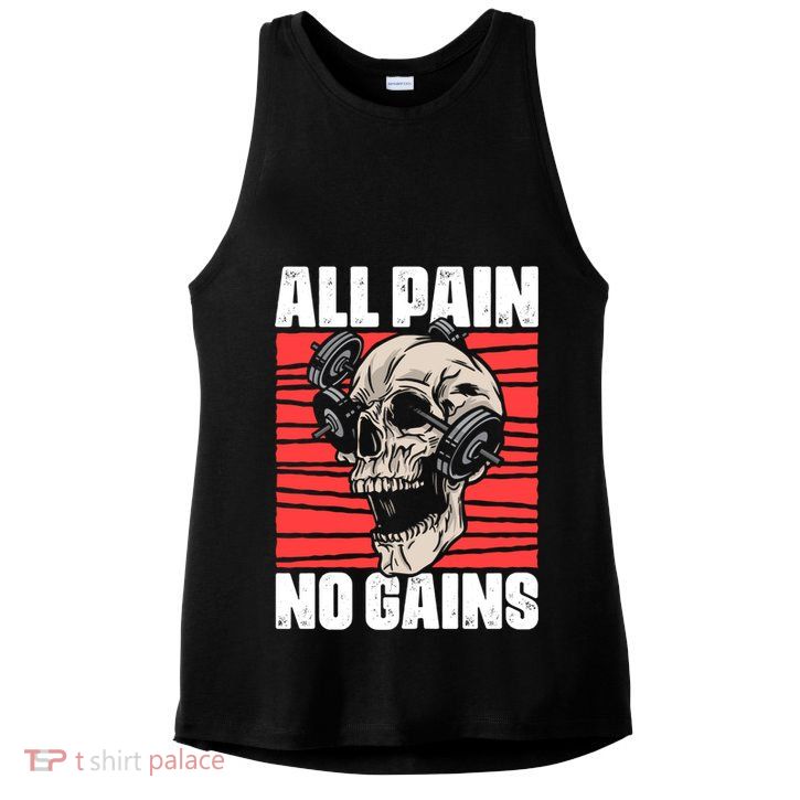 All Pain No Gains Fitness Gym Slogans For Bodybuilders Meaningful Gift Ladies PosiCharge Tri-Blend Wicking Tank