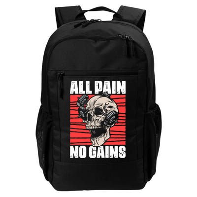All Pain No Gains Fitness Gym Slogans For Bodybuilders Meaningful Gift Backpack