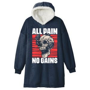 All Pain No Gains Fitness Gym Slogans For Bodybuilders Meaningful Gift Hooded Wearable Blanket