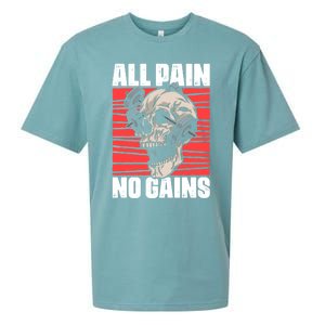 All Pain No Gains Fitness Gym Slogans For Bodybuilders Meaningful Gift Sueded Cloud Jersey T-Shirt