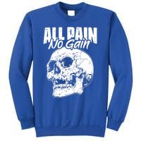 All Pain No Gains Skull Fitness Gym Slogans For Bodybuilders Gift Sweatshirt