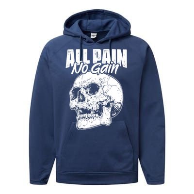 All Pain No Gains Skull Fitness Gym Slogans For Bodybuilders Gift Performance Fleece Hoodie