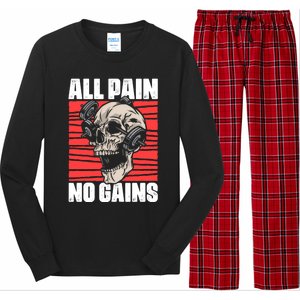 All Pain No Gains Fitness Gym Slogans For Bodybuilders Gift Long Sleeve Pajama Set