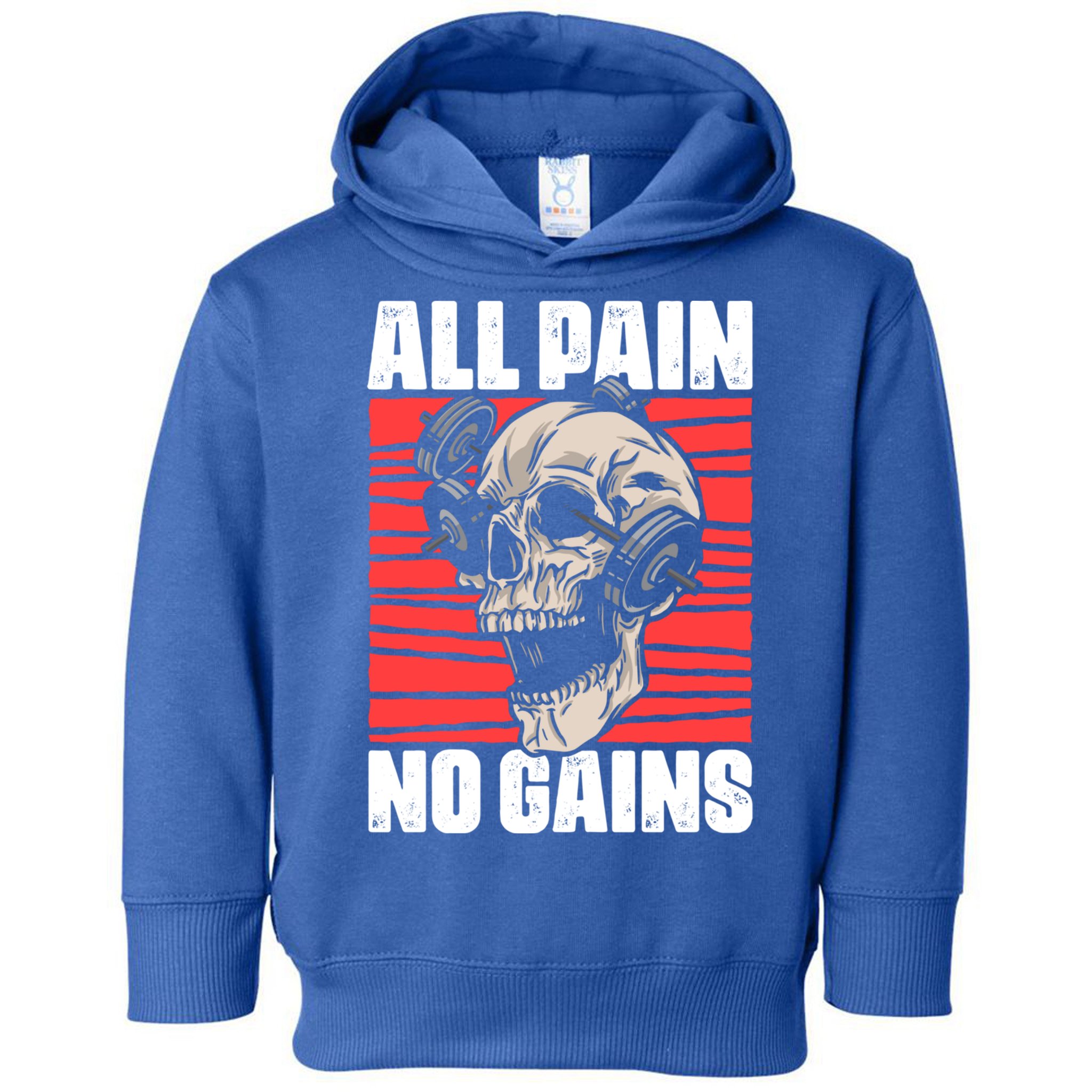 All Pain No Gains Fitness Gym Slogans For Bodybuilders Gift Toddler Hoodie