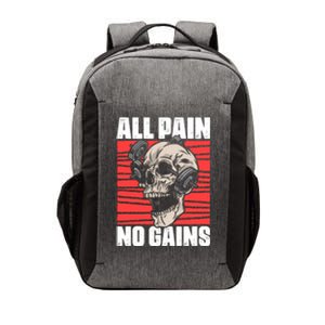 All Pain No Gains Fitness Gym Slogans For Bodybuilders Gift Vector Backpack