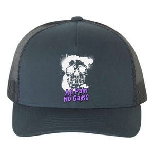 All Pain No Gains Weightlifting Powerlifting Skull Gift Yupoong Adult 5-Panel Trucker Hat