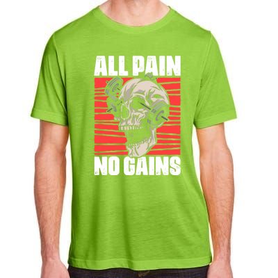 All Pain No Gains Fitness Gym Slogans For Bodybuilders Cute Gift Adult ChromaSoft Performance T-Shirt