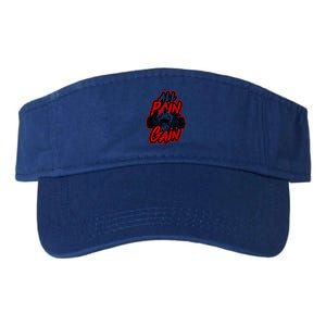 All Pain No Gain Gift Gym Workout Weight And Barbell Gift Valucap Bio-Washed Visor