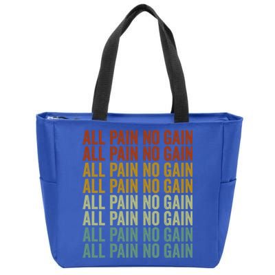 All Pain No Gain Training Powerlifting Gym Fitness Exercise Gift Zip Tote Bag