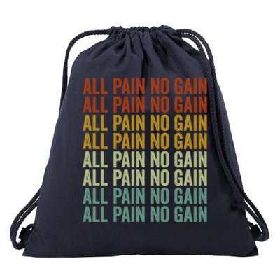 All Pain No Gain Training Powerlifting Gym Fitness Exercise Gift Drawstring Bag