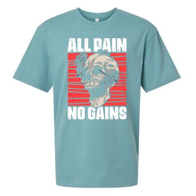 All Pain No Gains Fitness Gym Slogans For Bodybuilders Gift Sueded Cloud Jersey T-Shirt