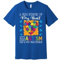 A Piece Of My Heart Has Autism My Brother Gift Premium T-Shirt