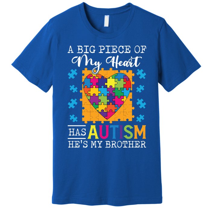 A Piece Of My Heart Has Autism My Brother Gift Premium T-Shirt