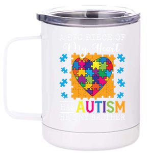 A Piece Of My Heart Has Autism My Brother Gift 12 oz Stainless Steel Tumbler Cup