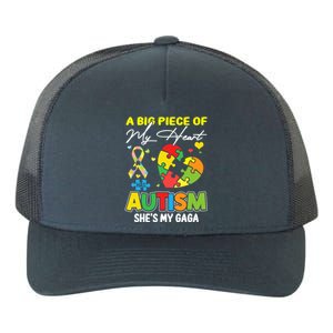 A Piece Of My Heart Has Autism My Gaga Great Gift Yupoong Adult 5-Panel Trucker Hat