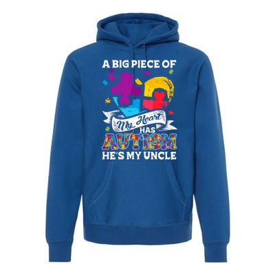 A Piece Of My Heart Has Autism My Uncle Gift Premium Hoodie