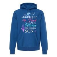 A Piece Of My Heart In Heaven And He Is My Son Gift Premium Hoodie