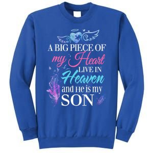 A Piece Of My Heart In Heaven And He Is My Son Gift Tall Sweatshirt