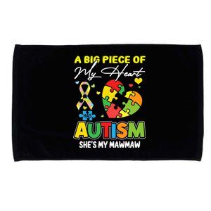 A Piece Of My Heart Has Autism My Mawmaw Gift Microfiber Hand Towel