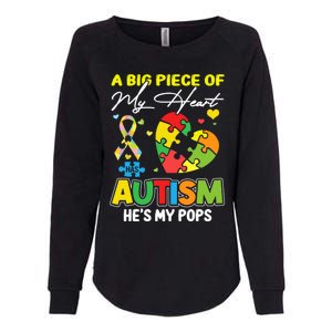 A Piece Of My Heart Has Autism My Pops Cool Gift Womens California Wash Sweatshirt