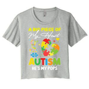 A Piece Of My Heart Has Autism My Pops Cool Gift Women's Crop Top Tee