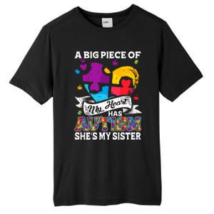 A Piece Of My Heart Has Autism My Sister Great Gift Tall Fusion ChromaSoft Performance T-Shirt