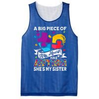 A Piece Of My Heart Has Autism My Sister Great Gift Mesh Reversible Basketball Jersey Tank