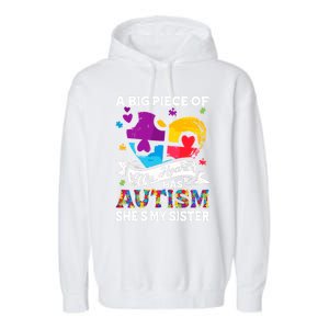 A Piece Of My Heart Has Autism My Sister Great Gift Garment-Dyed Fleece Hoodie