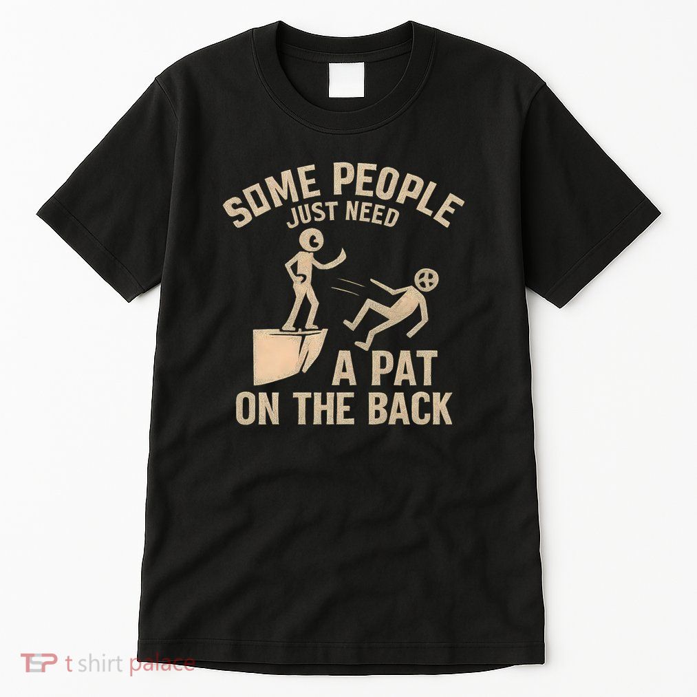 A Pat on the Back - Perfect for Father's Day Gifts Tall T-Shirt