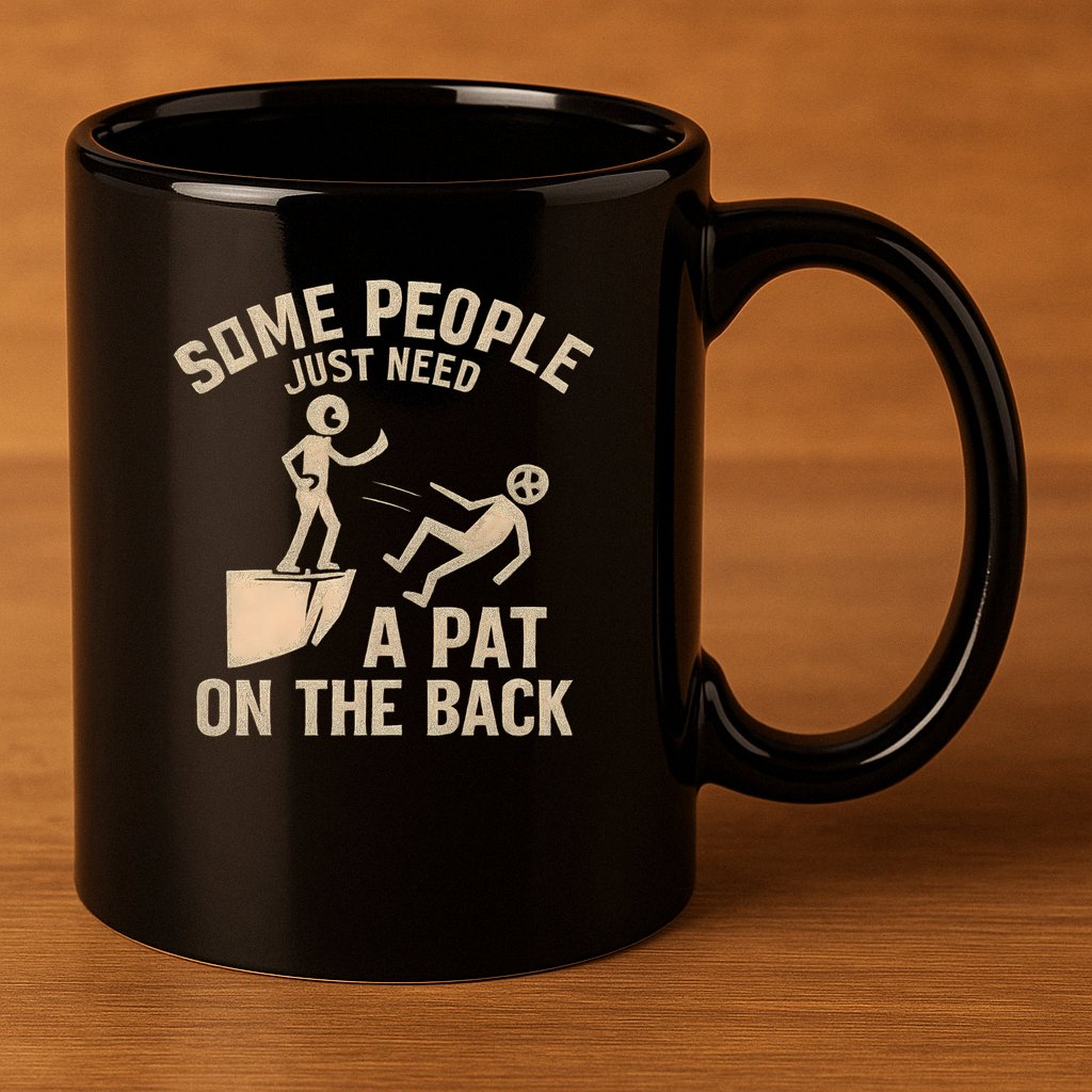 A Pat on the Back - Perfect for Father's Day Gifts 11oz C Handle Ceramic Mug