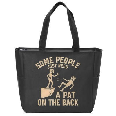 A Pat on the Back - Perfect for Father's Day Gifts Zip Tote Bag