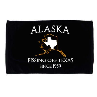 Alaska Pissing Off Texas Since 1959 Size State Microfiber Hand Towel