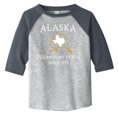 Alaska Pissing Off Texas Since 1959 Size State Toddler Fine Jersey T-Shirt