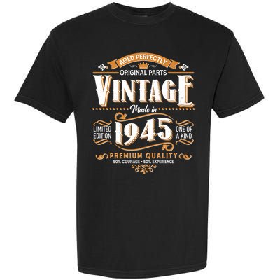 Aged Perfectly Original Parts Vintage Made In 1945 80th Birthday Garment-Dyed Heavyweight T-Shirt