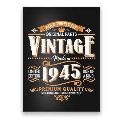 Aged Perfectly Original Parts Vintage Made In 1945 80th Birthday Poster