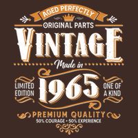 Aged Perfectly Original Parts Vintage Made In 1965 60th Birthday T-Shirt