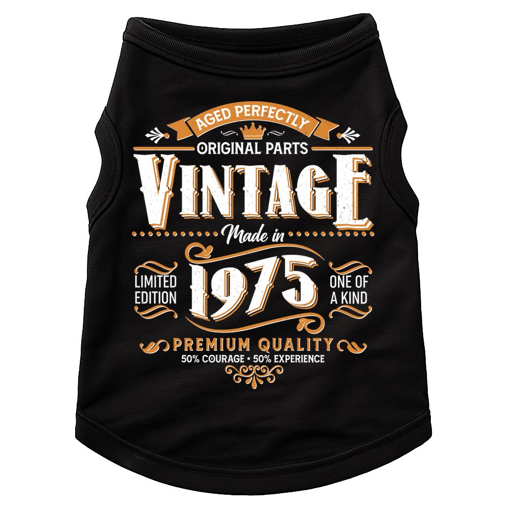 Aged Perfectly Original Parts Vintage Made In 1975 50th Birthday Doggie Tank