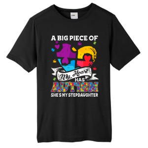 A Piece Of My Heart Has Autism My Stepdaughter Funny Gift Tall Fusion ChromaSoft Performance T-Shirt