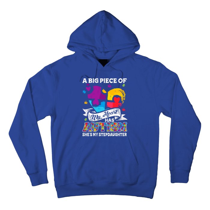 A Piece Of My Heart Has Autism My Stepdaughter Funny Gift Hoodie