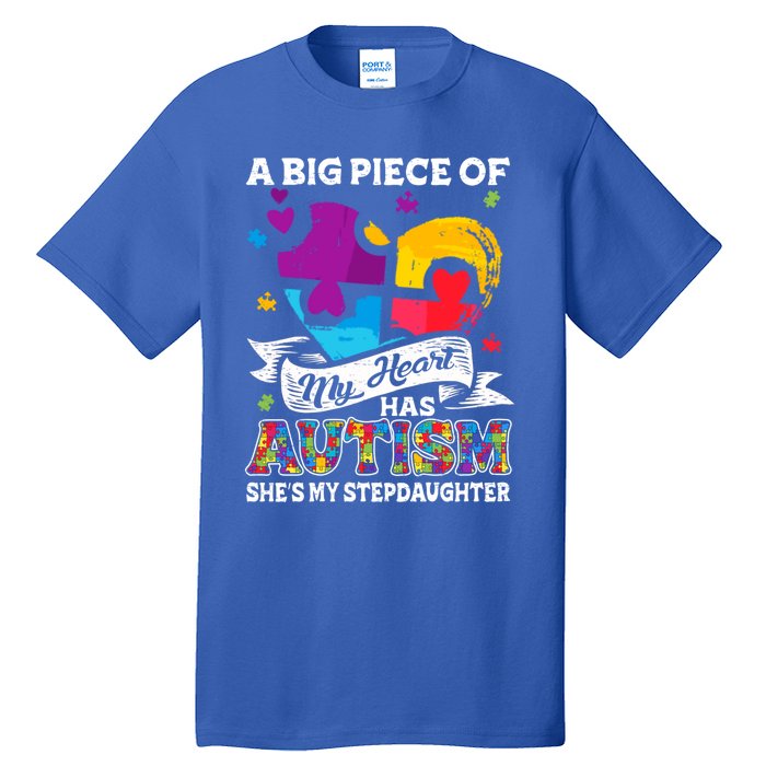 A Piece Of My Heart Has Autism My Stepdaughter Funny Gift Tall T-Shirt