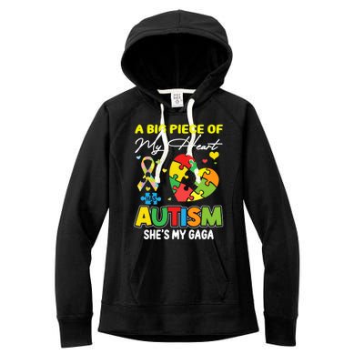 A Piece Of My Heart Has Autism My Gaga Funny Gift Women's Fleece Hoodie