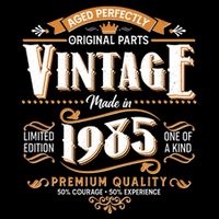 Aged Perfectly Original Parts Vintage Made In 1985 40th Birthday Button