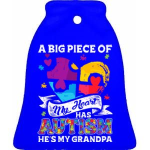 A Piece Of My Heart Has Autism My Grandpa Gift Ceramic Bell Ornament