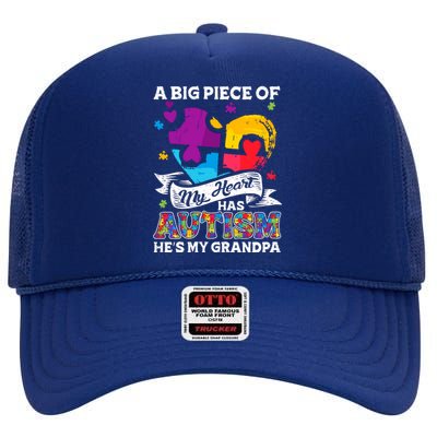 A Piece Of My Heart Has Autism My Grandpa Gift High Crown Mesh Back Trucker Hat