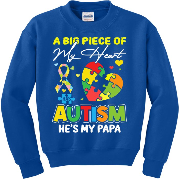 A Piece Of My Heart Has Autism My Papa Great Gift Kids Sweatshirt