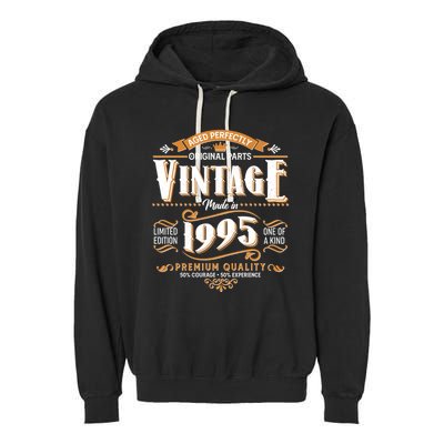 Aged Perfectly Original Parts Vintage Made In 1995 30th Birthday Garment-Dyed Fleece Hoodie