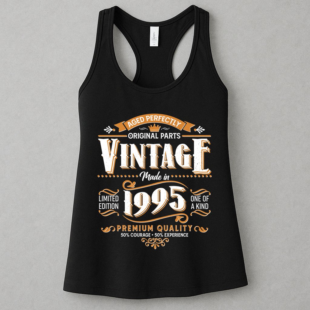 Aged Perfectly Original Parts Vintage Made In 1995 30th Birthday Womens Tank Top