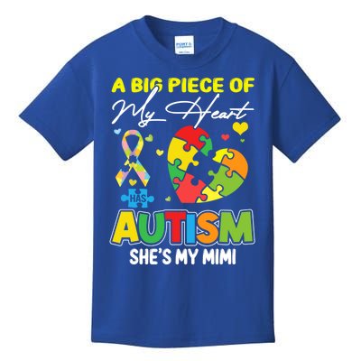 A Piece Of My Heart Has Autism My Mimi Funny Gift Kids T-Shirt